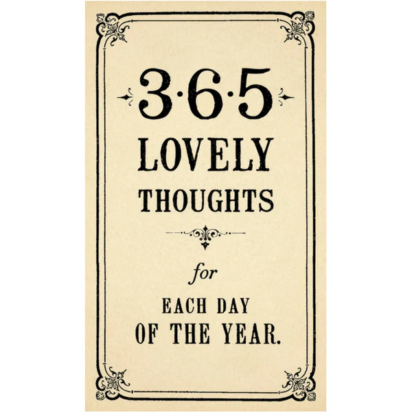 365 Lovely Thoughts For Each Day Of The Year