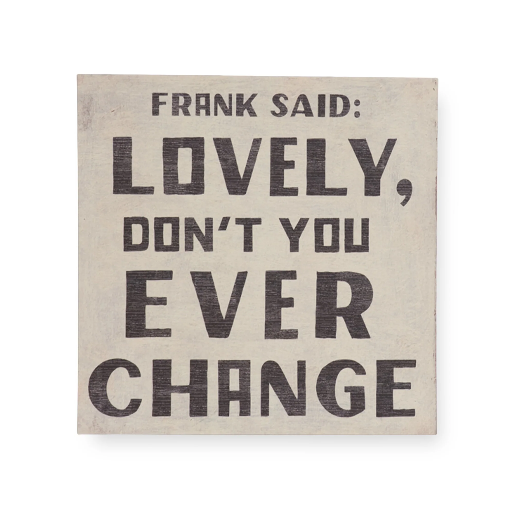 Frank Said Art Poster
